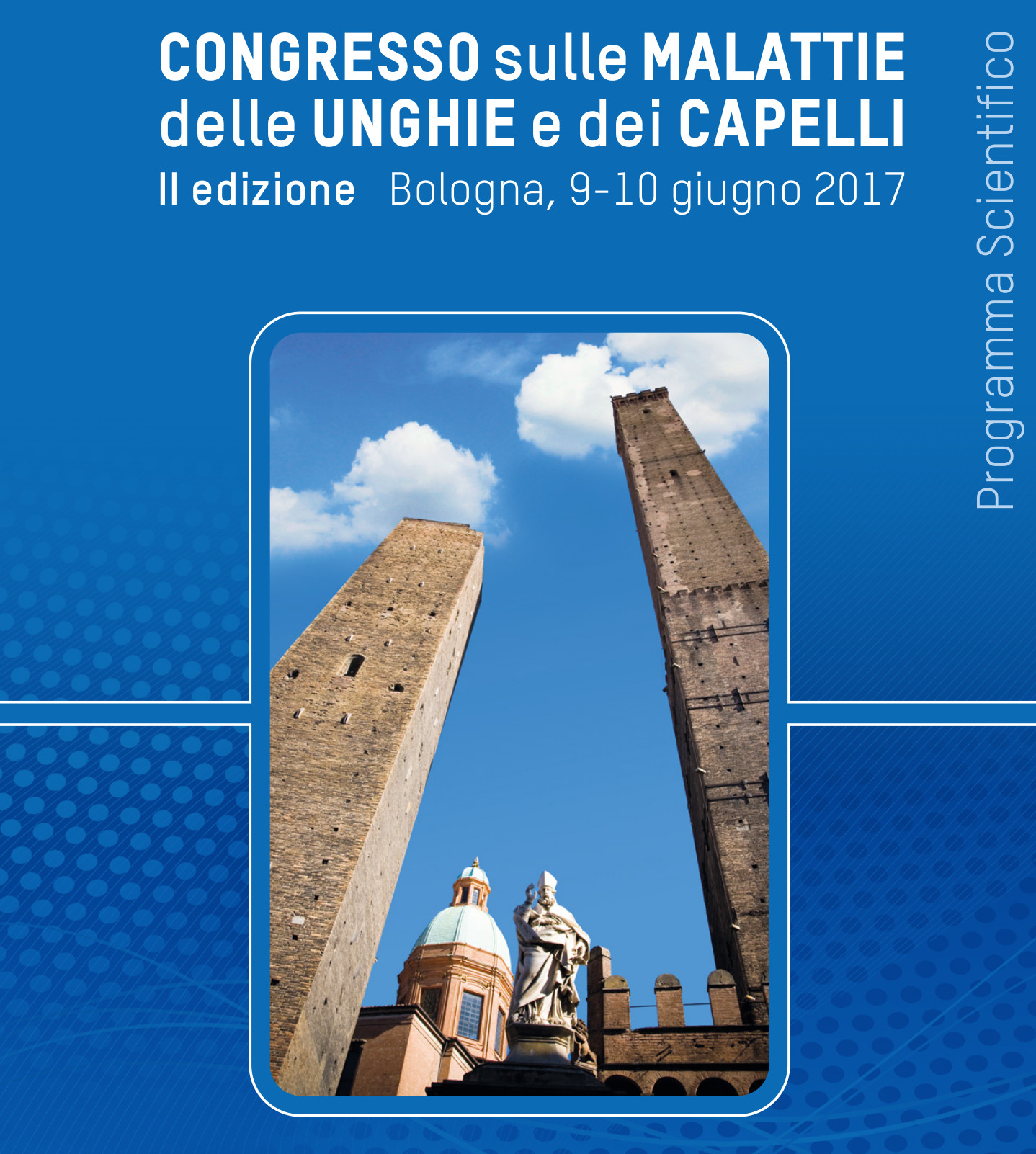 Congresso sulle malattie delle Unghie e dei Capelli, II edizione