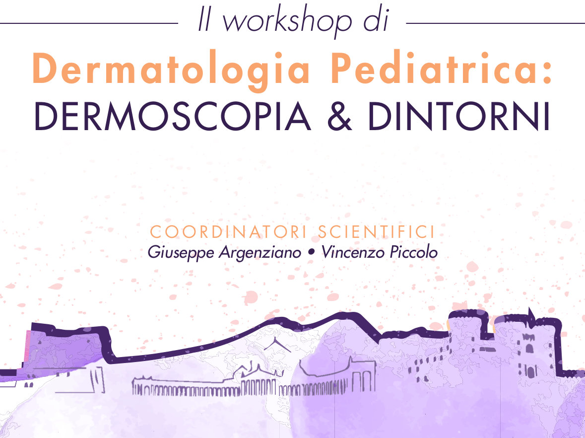 Dermatologia Pediatrica: DERMOSCOPIA & DINTORNI