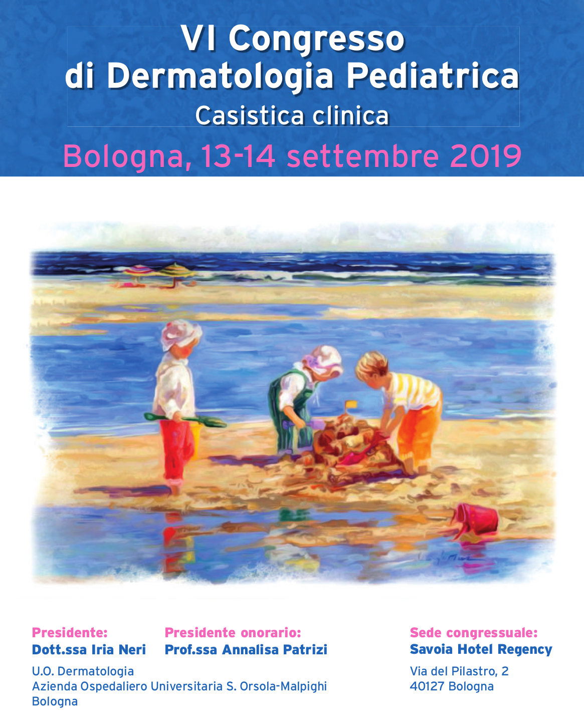 VI Congresso di Dermatologia Pediatrica Casistica clinica