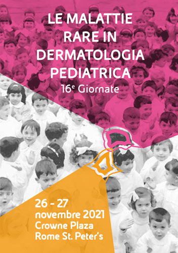 Le malattie rare in dermatologia pediatrica 16-esime Giornate