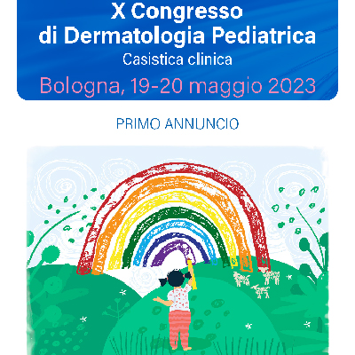 X Congresso di Dermatologia Pediatrica casistica clinica