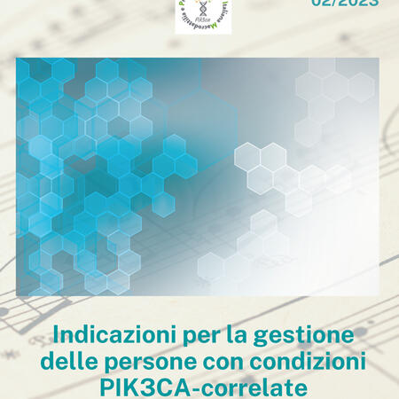 Indicazioni per la gestione delle persone con condizioni PIK3CA-correlate