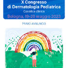 X Congresso di Dermatologia Pediatrica casistica clinica